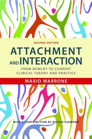 Cover of the book Attachment and Interaction by Nick Dalton-Brewer