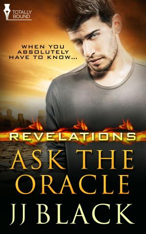 Cover of the book Ask the Oracle by Ashe Barker, Katy Swann, Rosalie Stanton