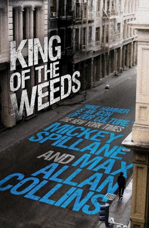 Cover of the book Mike Hammer: King of the Weeds by Titan Books