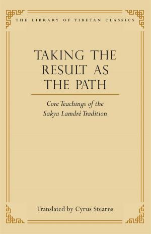 Cover of the book Taking the Result as the Path by His Holiness the Dalai Lama