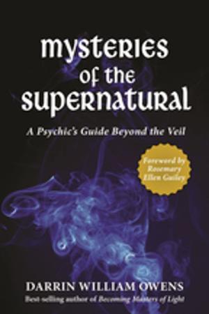 Cover of the book Mysteries of the Supernatural by Nancy Kirkpatrick, Sidney D. Kirkpatrick