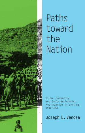 Cover of the book Paths toward the Nation by Jasmin Hristov