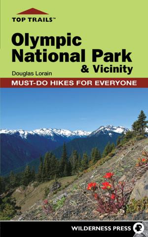 Book cover of Top Trails: Olympic National Park and Vicinity