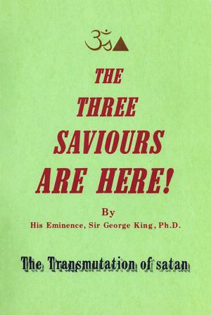 Book cover of The Three Saviours Are Here