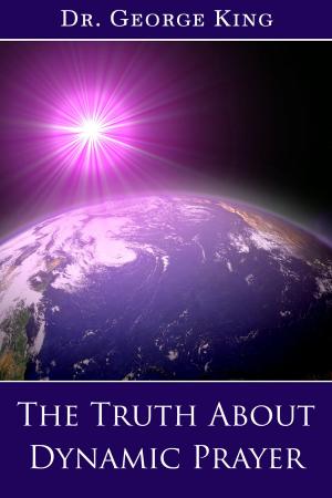 Book cover of The Truth About Dynamic Prayer