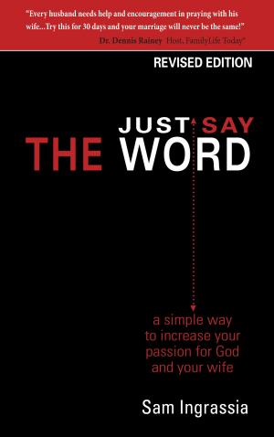 Cover of the book Just Say the Word by Charlyne Gelt, Ken Rubin