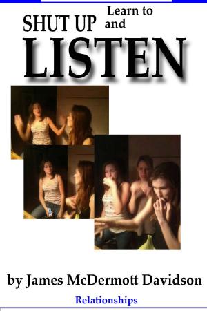 Book cover of Learn to shut up and listen in just two days