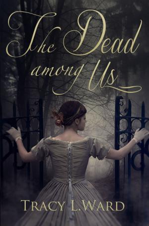 Cover of the book The Dead Among Us by Maggie Secara