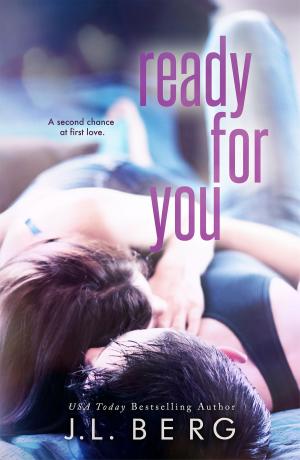 Cover of the book Ready For You by Ellie Jean