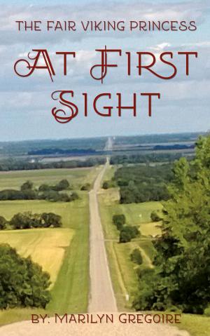 Cover of the book The Fair Viking Princess: At First Sight by Dakota Gray