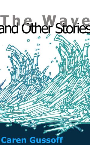 Book cover of The Wave and Other Stories