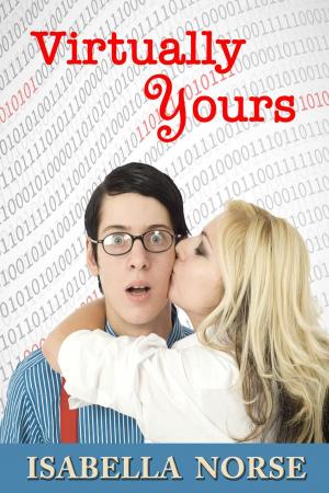 Cover of the book Virtually Yours by Caroline Mickelson