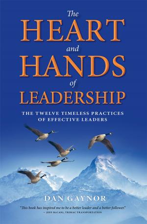 Cover of the book The Heart and Hands of Leadership by Denise Robitaille