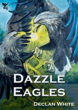 Book cover of Dazzle Eagles