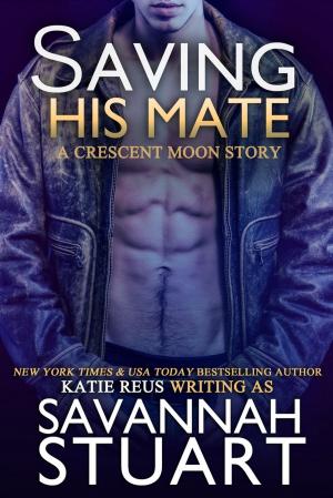 Cover of the book Saving His Mate by Rae Winters