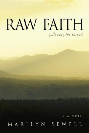 Cover of the book Raw Faith by Raphael Cushnir