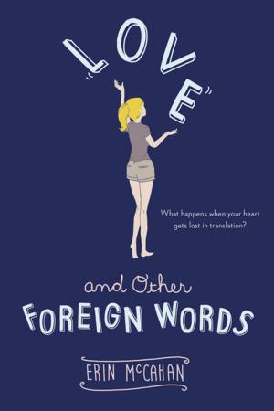 Cover of the book Love and Other Foreign Words by Robert Byrd