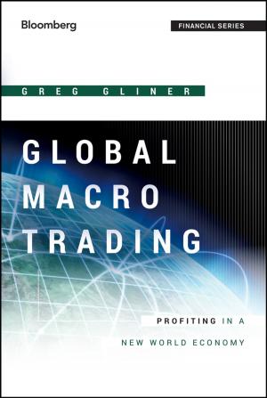 Cover of the book Global Macro Trading by Bruce James, Bron