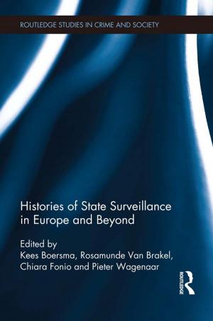 Cover of the book Histories of State Surveillance in Europe and Beyond by Myriam S. Denov