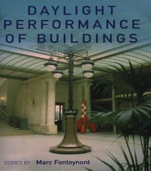 Cover of the book Daylight Performance of Buildings by Natassia Goode, Paul M. Salmon, Michael Lenne, Caroline Finch