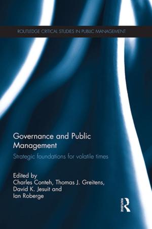 Cover of the book Governance and Public Management by Geraint John, Rod Sheard, Ben Vickery