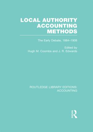 Cover of the book Local Authority Accounting Methods Volume 1 (RLE Accounting) by Judit Kormos