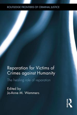 Cover of the book Reparation for Victims of Crimes against Humanity by Florentin Krause, Wilfrid Bach, Jon Koomey