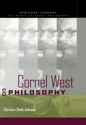 Cover of the book Cornel West and Philosophy by 