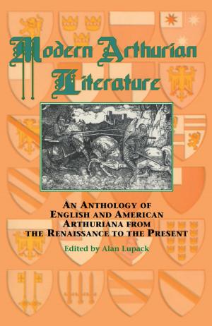 Cover of the book Modern Arthurian Literature by Bennet Lientz, Kathryn Rea