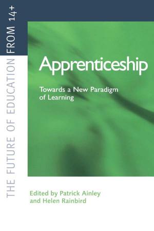 Cover of the book Apprenticeship: Towards a New Paradigm of Learning by 