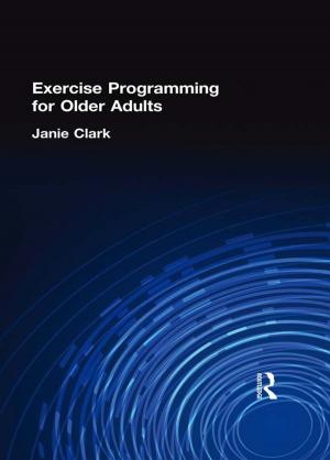 Cover of the book Exercise Programming for Older Adults by Nicole Alecu de Flers