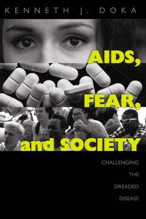 Cover of the book AIDS, Fear and Society by W. Robert Knechel, Steven E. Salterio