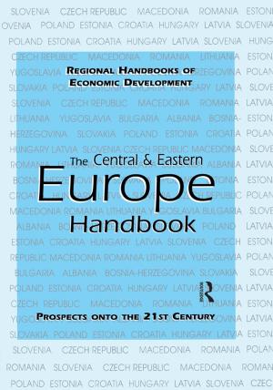 Cover of the book Central and Eastern Europe Handbook by Naila Al-Atrash, Radwan Ziadeh, Sana Mustafa