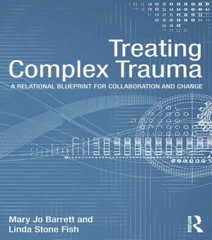 Book cover of Treating Complex Trauma