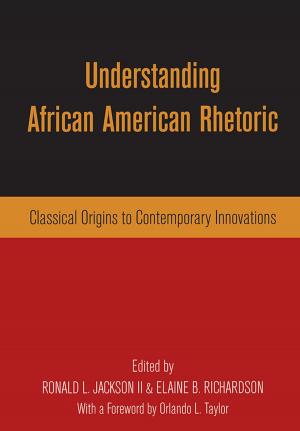 Cover of the book Understanding African American Rhetoric by Mark Moberg
