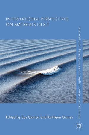Cover of the book International Perspectives on Materials in ELT by Douglas Patterson