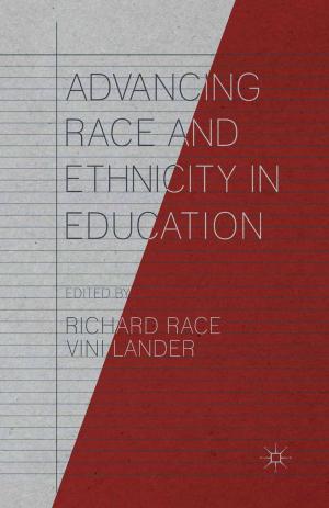 Cover of the book Advancing Race and Ethnicity in Education by Nic Hooper, Andreas Larsson