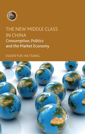 Cover of the book The New Middle Class in China by Silvia Bigliazzi