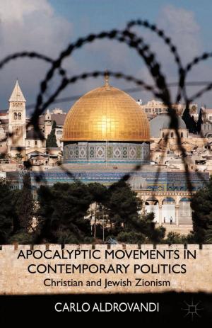 Cover of the book Apocalyptic Movements in Contemporary Politics by J. Franklin