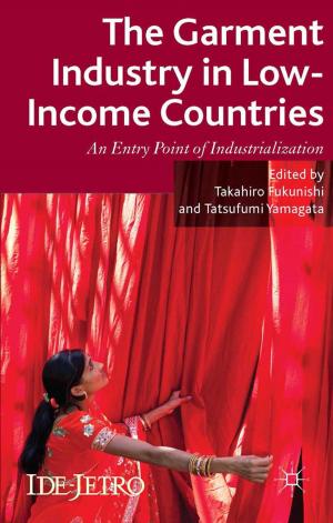 Cover of the book The Garment Industry in Low-Income Countries by Chris Brown