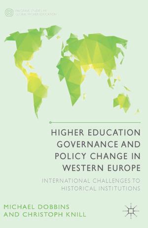 Cover of the book Higher Education Governance and Policy Change in Western Europe by Alice Gavin