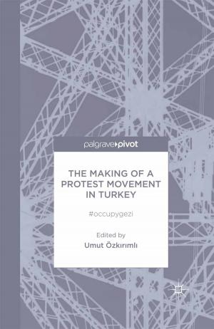 Cover of the book The Making of a Protest Movement in Turkey by M. Kolb