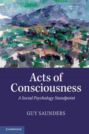 Cover of the book Acts of Consciousness by Niina Ning Zhang