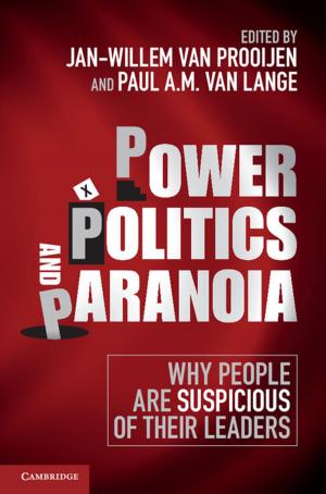 Cover of the book Power, Politics, and Paranoia by Albert Schachter, Hans Beck
