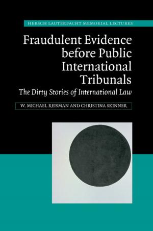 Book cover of Fraudulent Evidence Before Public International Tribunals