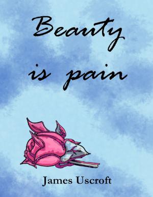 Cover of the book Beauty Is Pain by Chinmoy Mukherjee