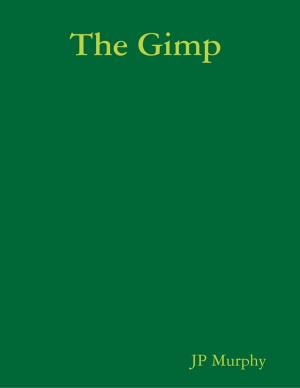 Cover of the book The Gimp by Zishane Fatima