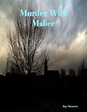 Cover of the book Murder With Malice by Selma Bee