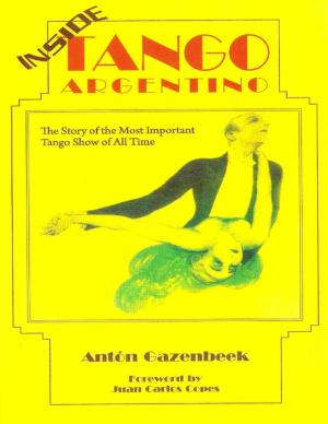 Cover of the book Inside Tango Argentino by Virinia Downham