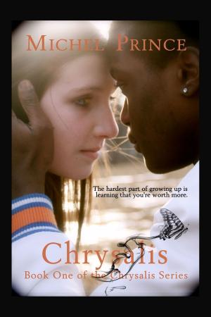 Book cover of Chrysalis: Book One of the Chrysalis Series